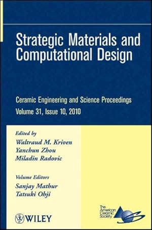 Seller image for Ceramic Engineering and Science Proceedings : Strategic Materials and Computational Design for sale by GreatBookPrices