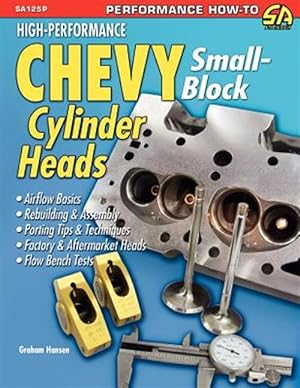 Imagen del vendedor de High-performance Chevy Small-block Cylinder Heads a la venta por GreatBookPrices