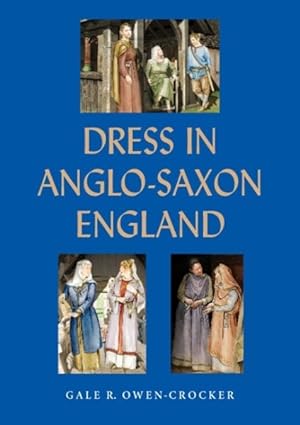 Seller image for Dress in Anglo-Saxon England for sale by GreatBookPrices
