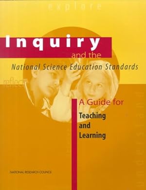 Seller image for Inquiry and the National Science Education Standards : A Guide for Teaching and Learning for sale by GreatBookPrices