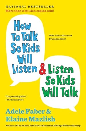Imagen del vendedor de How to Talk So Kids Will Listen & Listen So Kids Will Talk a la venta por GreatBookPrices