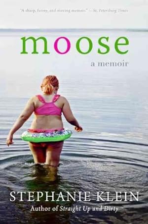 Seller image for Moose : A Memoir for sale by GreatBookPrices
