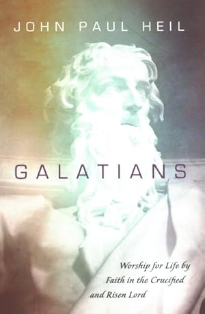 Imagen del vendedor de Galatians : Worship for Life by Faith in the Crucified and Risen Lord a la venta por GreatBookPrices