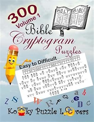 Bild des Verkufers fr Bible Cryptograms : 300 Puzzles zum Verkauf von GreatBookPrices