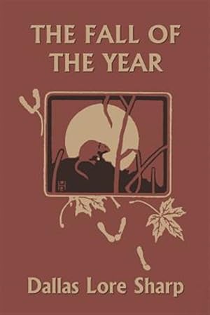 Image du vendeur pour The Fall of the Year (Yesterday's Classics) mis en vente par GreatBookPrices