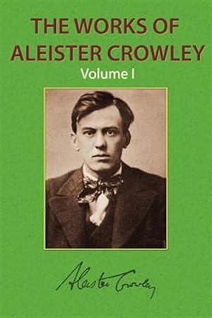 Seller image for Works of Aleister Crowley Vol. 1 for sale by GreatBookPrices
