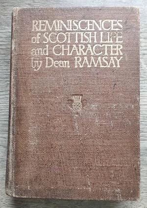 Reminiscences of Scottish Life and Character