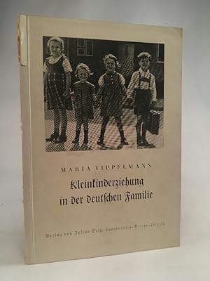 Kleinkinderziehung in der deutschen Familie