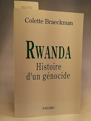 Bild des Verkufers fr Rwanda : histoire d'un gnocide by Colette Braeckman(1994-10-26) zum Verkauf von ANTIQUARIAT Franke BRUDDENBOOKS