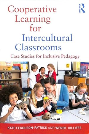 Seller image for Cooperative Learning for Intercultural Classrooms : Case Studies for Inclusive Pedagogy for sale by GreatBookPrices