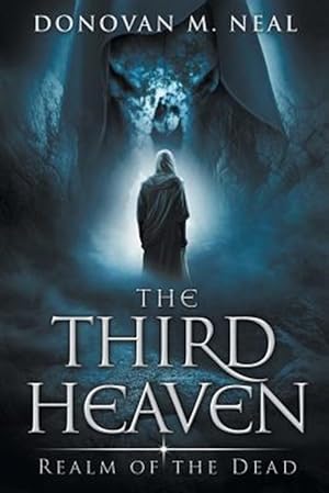 Seller image for Third Heaven : Realm of the Dead for sale by GreatBookPrices