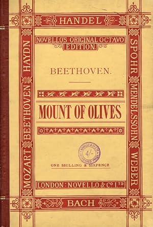The Mount of Olives: An Oratorio