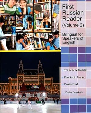 Image du vendeur pour First Russian Reader : Elementary Level, Bilingual for Speakers of English mis en vente par GreatBookPrices