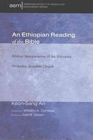 Image du vendeur pour Ethiopian Reading of the Bible : Biblical Interpretation of the Ethiopian Orthodox Tewahido Church mis en vente par GreatBookPrices