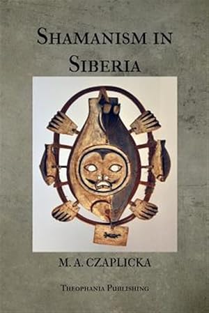 Imagen del vendedor de Shamanism in Siberia a la venta por GreatBookPrices