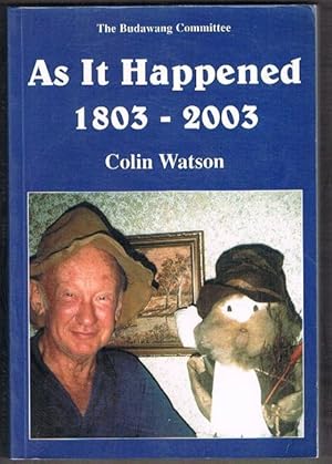 As It Happened 1803-2003: Colin Watson Order of Australia Friend of the Century for Conservation ...