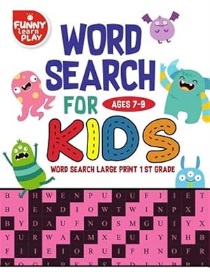 Immagine del venditore per Word Search for Ages 7-9 Kids: Word Search for Kids Ages 7-9 Activity Book for Education & Learning venduto da GreatBookPrices