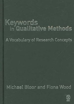Bild des Verkufers fr Keywords in Qualitative Methods : A Vocabulary of Research Concepts zum Verkauf von GreatBookPrices