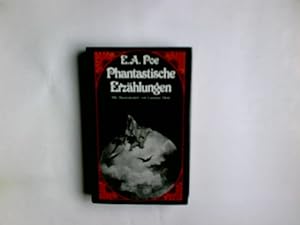 Bild des Verkufers fr Phantastische Erzhlungen. Edgar Allan Poe. Mit Ill. von G. Dor zum Verkauf von Antiquariat Buchhandel Daniel Viertel