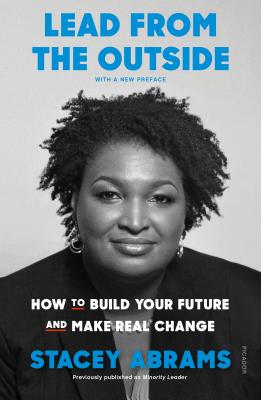 Bild des Verkufers fr Lead from the Outside: How to Build Your Future and Make Real Change (Paperback or Softback) zum Verkauf von BargainBookStores