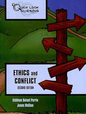 Seller image for Quick Look Nursing : Ethics And Conflict for sale by GreatBookPrices