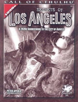 Seller image for Secrets of Los Angeles : A 1920s Sourcebook to the City of Angels for sale by GreatBookPrices