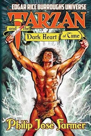 Bild des Verkufers fr Tarzan and the Dark Heart of Time zum Verkauf von GreatBookPrices