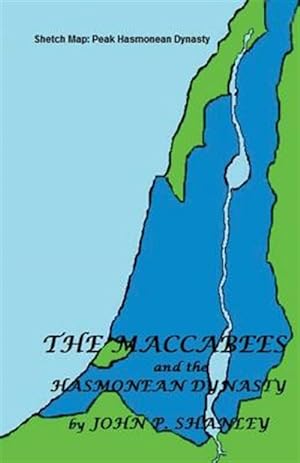 Seller image for The Maccabees: And the Hasmonean Dynasty for sale by GreatBookPrices