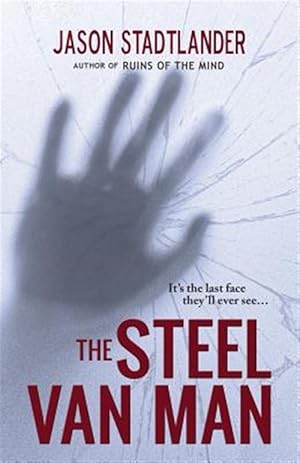 Seller image for The Steel Van Man for sale by GreatBookPrices