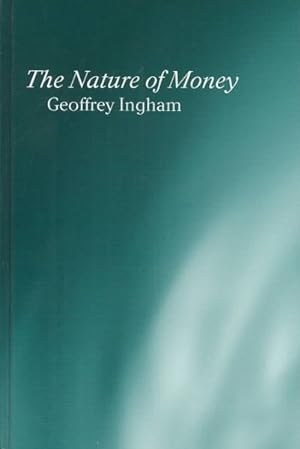 Immagine del venditore per Nature of Money venduto da GreatBookPrices