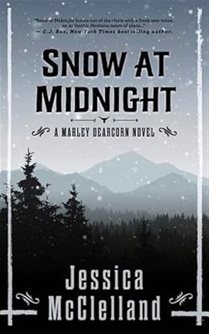 Bild des Verkufers fr Snow at Midnight: A Marley Dearcorn Novel zum Verkauf von GreatBookPrices