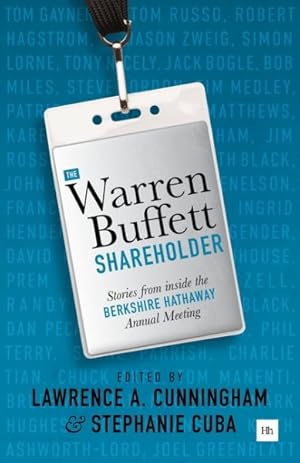 Imagen del vendedor de Warren Buffett Shareholder : Stories from Inside the Berkshire Hathaway Annual Meeting a la venta por GreatBookPrices