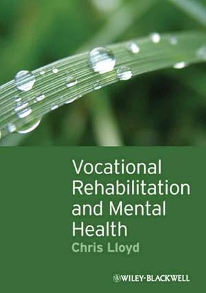 Immagine del venditore per Vocational Rehabilitation and Mental Health venduto da GreatBookPrices