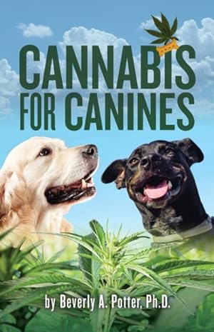 Imagen del vendedor de Cannabis for Canines a la venta por GreatBookPrices