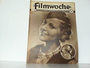 Filmwoche. Hier Nr. 40 / 11. Jahrgang / 4. Oktober 1933. Die illustrierte Filmzeitschrift mit Pho...