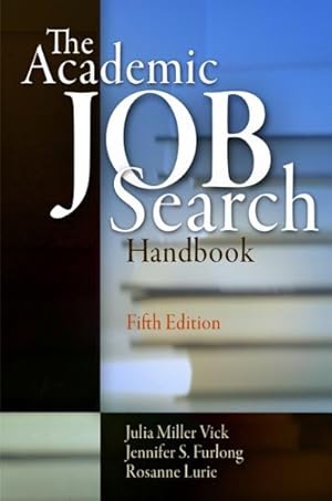 Immagine del venditore per Academic Job Search Handbook venduto da GreatBookPrices