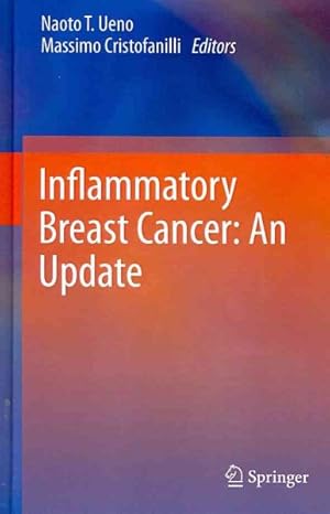 Seller image for Inflammatory Breast Cancer : An Update for sale by GreatBookPrices