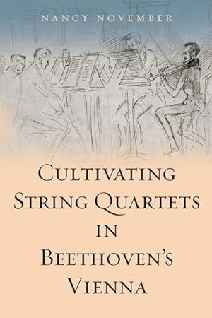 Seller image for Cultivating String Quartets in Beethoven's Vienna for sale by GreatBookPrices