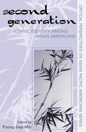 Bild des Verkufers fr Second Generation : Ethnic Identity Among Asian Americans zum Verkauf von GreatBookPrices