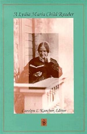 Bild des Verkufers fr Lydia Maria Child Reader zum Verkauf von GreatBookPrices