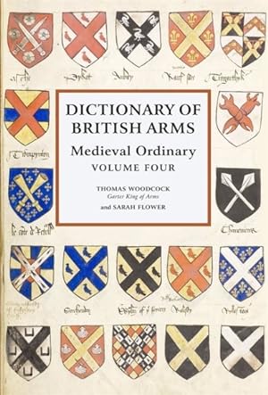 Imagen del vendedor de Dictionary of British Arms : Medieval Ordinary a la venta por GreatBookPrices