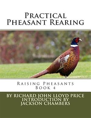 Seller image for Practical Pheasant Rearing for sale by GreatBookPrices