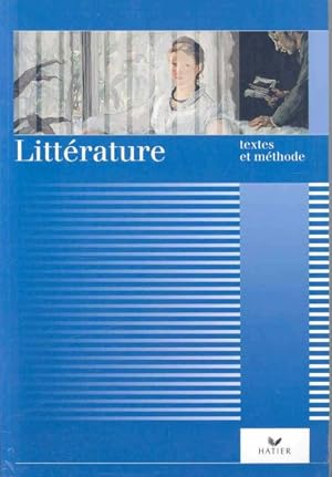 Image du vendeur pour Litterature : Textes Et Methodes -Language: French mis en vente par GreatBookPrices