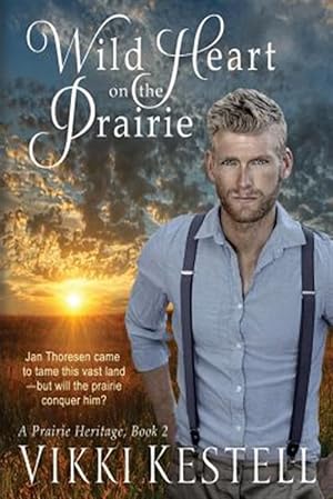 Immagine del venditore per Wild Heart on the Prairie venduto da GreatBookPrices