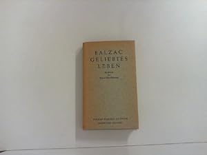 Immagine del venditore per Balzac geliebtes Leben - ein Brevier. venduto da Zellibooks. Zentrallager Delbrck