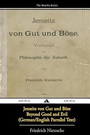 Seller image for Jenseits Von Gut Und Bose/Beyond Good and Evil (German/English Bilingual Text) -Language: german for sale by GreatBookPrices