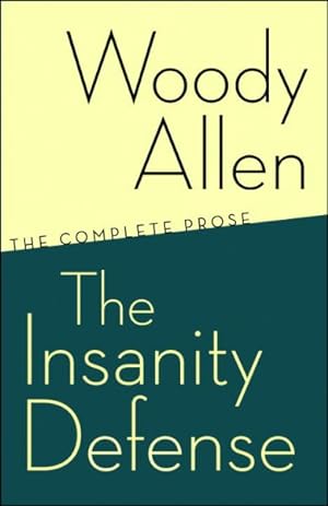 Immagine del venditore per Insanity Defense : The Complete Prose venduto da GreatBookPrices