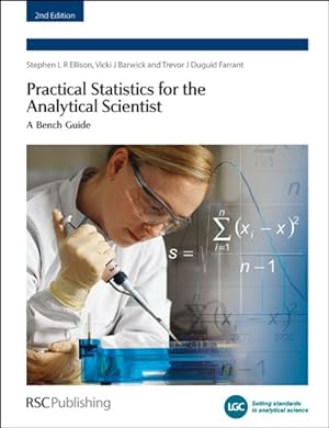 Seller image for Practical Statistics for the Analytical Scientist : A Bench Guide for sale by GreatBookPrices