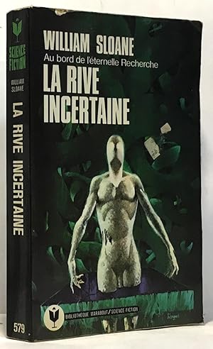 Seller image for La rive incertaine for sale by crealivres