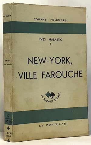 Seller image for New-York ville farouche for sale by crealivres